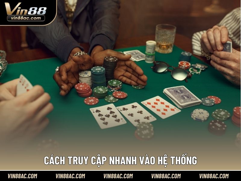 Cách truy cập nhanh vào hệ thống